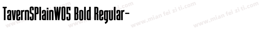 TavernSPlainW05 Bold Regular字体转换